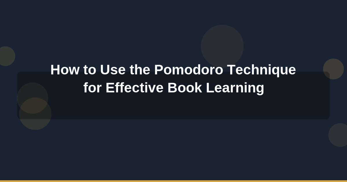 How to Use the Pomodoro Technique for Effective Book Learning